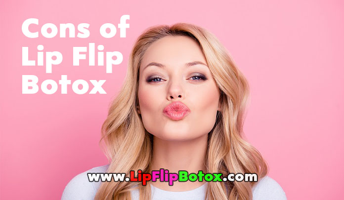 Cons of Lip Flip